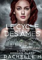 Le cycle des âmes, Livre 1 Hodgkin Island