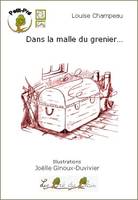 Emil et Nicolay, 2, Dans la malle du grenier