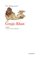 Gobi., Gengis Khan