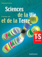 Sciences de la vie et de la terre Terminale S. Spécialité, spécialité