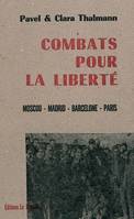 Combats Pour La Liberte