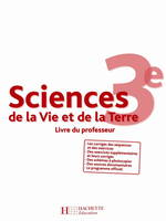 Sciences de la Vie et de la Terre (Hervé) 3e - Livre du professeur - Edition 2008