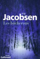 Les bûcherons