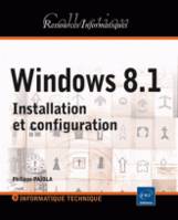Windows 8.1 - installation et configuration