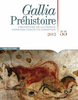 Gallia préhistoire 55-2013