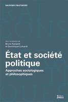 État et société politique, Approches sociologiques et philosophiques