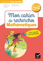 CAP Maths  CM2 Éd.2018 - Mon cahier de recherches