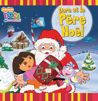 Dora et le père Noël, Le Noël de Dora, Un cadeau pour le Père Noël