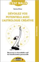 Je déploie mes potentiels avec l'astrologie, c'est malin