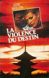 La Violence du destin, roman