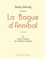 La Bague d'Annibal de Barbey d'Aurevilly (édition grand format)