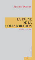 La faune de la collaboration, articles 1932-1942