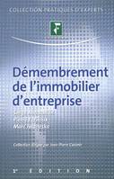 DEMEMBREMENT DE L'IMMOBILIER D'ENTREPRISE