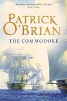The Commodore, Aubrey/Maturin series book 17