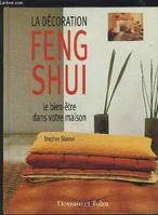 La décoration feng shui, le bien-être dans votre maison