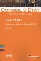 Où va l'État ?, 2, ou va l'etat ? vol 2-droits et debats n.19