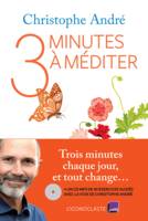 Trois minutes à méditer