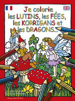 Je colorie les lutins, les fées, les korrigans et les dragons