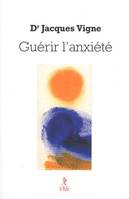 Guérir l'anxiété