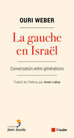 La gauche en Israël, Conversation entre générations