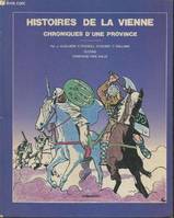 Histoires de la Vienne, [1], Histoire de la Vienne