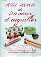 1001 secrets de travaux d'aiguilles.