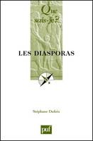 Les diasporas, « Que sais-je ? » n° 3683
