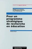 Pour un programme stratégique de recherche en éducation