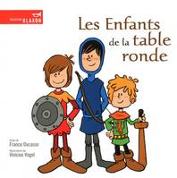 Les enfants de la table ronde