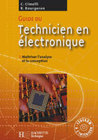 Guide du technicien en électronique édition 2007 - livre élève + Cédérom, Maîtriser l'analyse et la conception