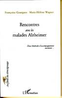 Rencontres avec les malades Alzheimer deux bénévoles d'accompagnement racontent