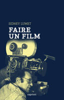 Faire un film