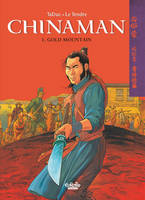 Chinaman - Volume 1 - Gold Mountain