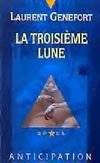 La troisième lune