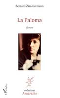 La Paloma, Roman