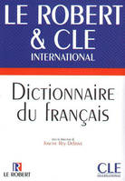 Le Robert et CLE International - Dictionnaire du français langue étrangère - Ebook