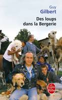 Des loups dans la bergerie