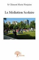 La médiation scolaire