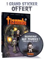 4, Tizombi - tome 04 + déco Halloween 2022, Mondes cruels