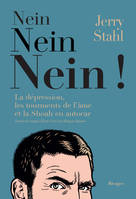 Nein, Nein, Nein!, La dépression, les tourments de l'âme et la Shoah en autocar