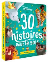 DISNEY - 30 Histoires pour le Soir - Meilleurs amis