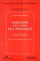 Variations sur le thème de l'étrangeté, Ecritures nord-américaines (de Thoreau, Bierce, James à la littérature contemporaine) - Gilles Deleuze et la littérature anglo-américaine