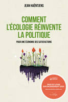 Comment l'écologie réinvente la politique