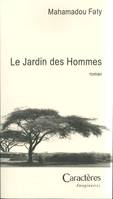 Le jardin des hommes