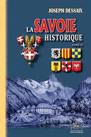 La Savoie Historique (tome 2)