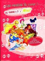 Winx club, 6, 6 - Les recettes du coeur !, la cuisine de A à Winx