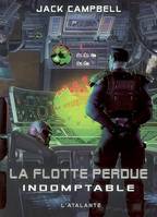 La flotte perdue, 1, Indomptable, La Flotte perdue, T1