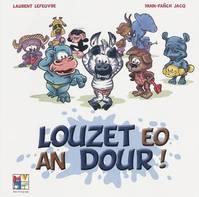 LOUZET EO AN DOUR