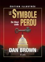 Le symbole perdu - édition illustrée, roman