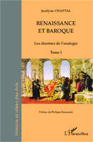 Renaissance et baroque (Tome 1), Les charmes de l'analogie